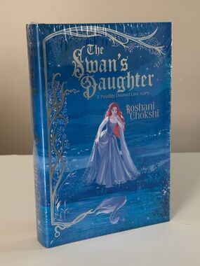 The Swan’s Daughter By Roshani Chokshi Owlcrate Exclusive 1st Edition - NWT